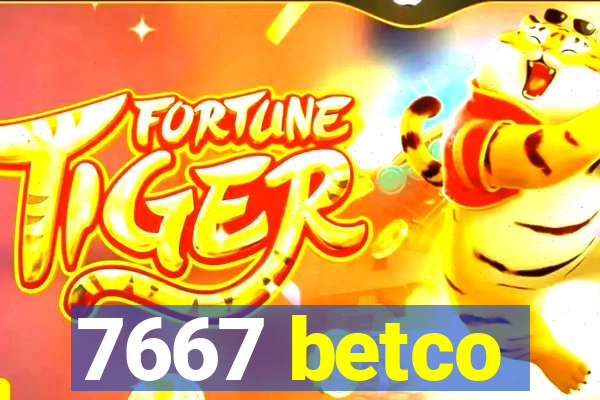 7667 betco